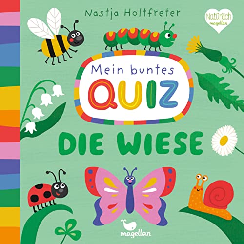 Mein buntes Quiz - Die Wiese: Ein Sachbilderbuch für Kinder ab 2 Jahren von Magellan