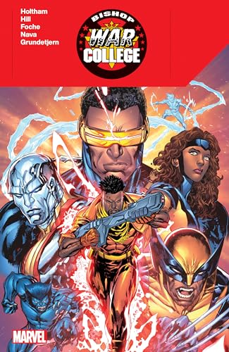 Bishop: War College von Marvel