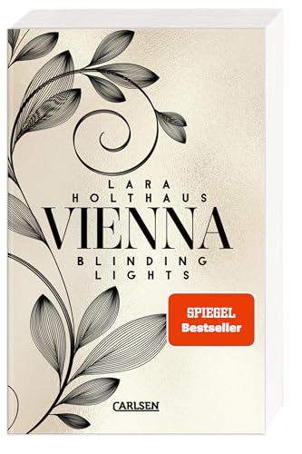 Vienna 1: Blinding Lights: Prickelnde Enemies-to-Lovers Romance: Rich Girl trifft auf Bad Boy | Veredelte Ausgabe mit Relieflack und illustrierter Innenklappe (1)