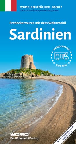 Entdeckertouren mit dem Wohnmobil Sardinien (Womo-Reihe, Band 7) von Womo