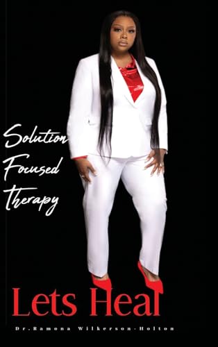 Solution focused therapy Let's Heal von Lulu.com