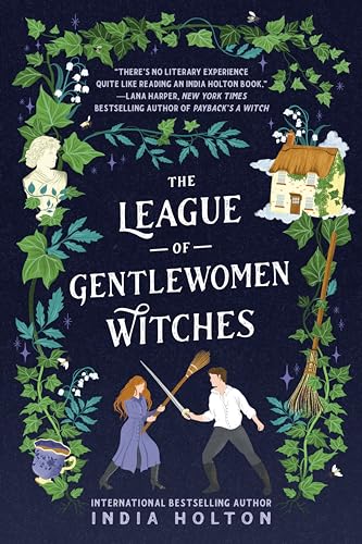 The League of Gentlewomen Witches: Dangerous Damsels #2