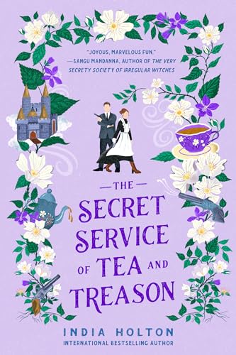 The Secret Service of Tea and Treason (Dangerous Damsels, Band 3) von Penguin Publishing Group