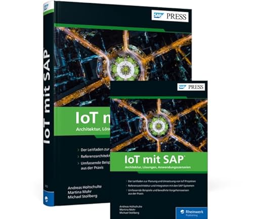 IoT mit SAP: Architektur, Lösungen, Anwendungsszenarien von Rheinwerk