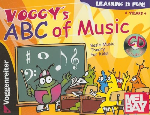 Voggy's ABC of Music: Basic Music Theory for Kids! von Voggenreiter