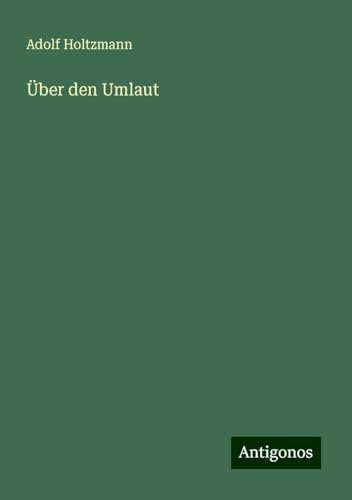 Über den Umlaut von Antigonos Verlag