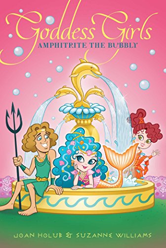Amphitrite the Bubbly: Volume 17 (Goddess Girls, Band 17)