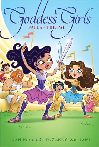 Pallas the Pal (Volume 21) (Goddess Girls, Band 21)