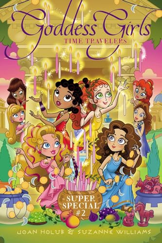 Time Travelers: Super Special #2 (Goddess Girls)