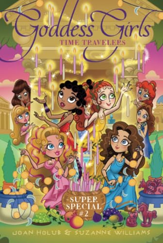 Time Travelers: Super Special #2 (Goddess Girls)