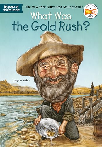 What Was the Gold Rush? von Penguin