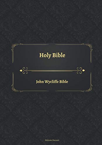 Holy Bible John Wycliffe Bible von Independently published