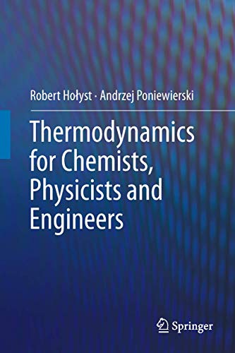 Thermodynamics for Chemists, Physicists and Engineers von Springer