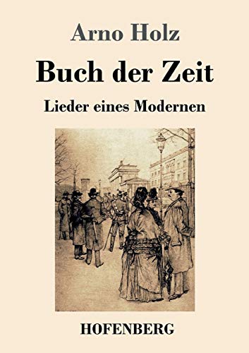 Buch der Zeit: Lieder eines Modernen