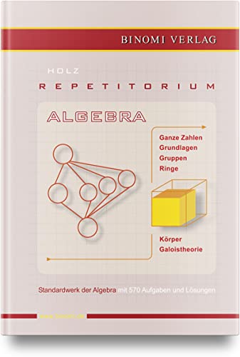 Repetitorium Algebra von Carl Hanser Verlag GmbH & Co. KG