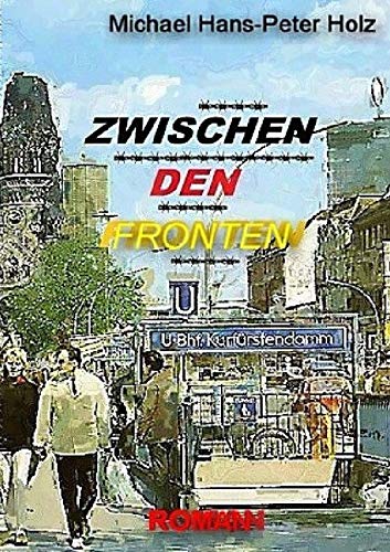 Zwischen den Fronten von epubli