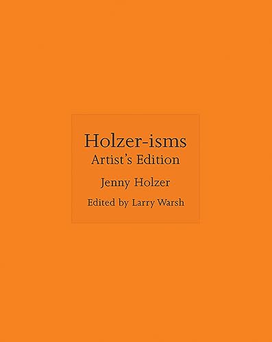 Holzer-isms: Artist's Edition (Isms, 9) von Princeton University Press