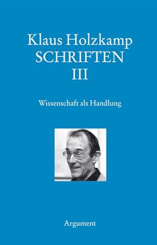 Wissenschaft als Handlung. Versuch einer neuen Grundlegung der Wissenschaftslehre: Schriften III