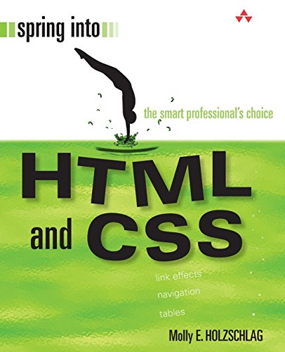 Spring Into HTML and CSS von Addison Wesley