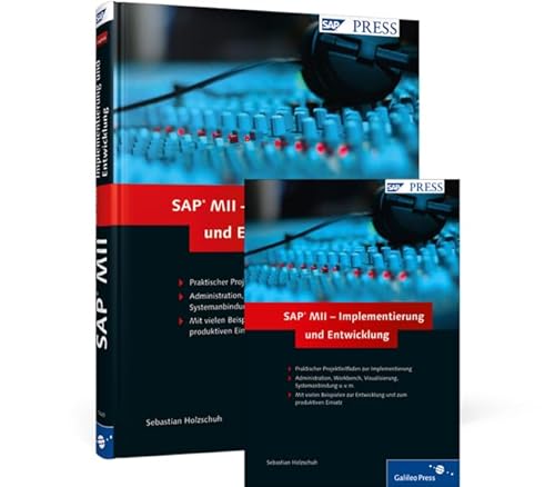 SAP MII – Implementierung und Entwicklung von Rheinwerk