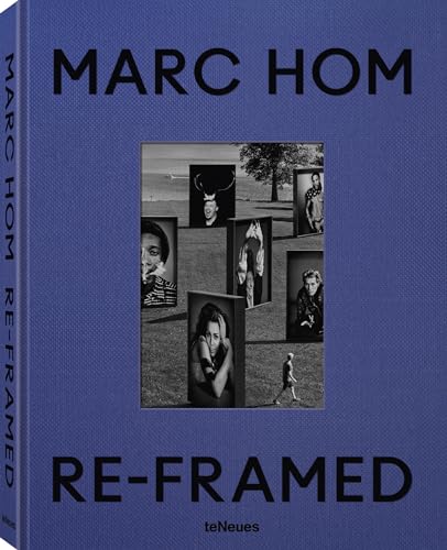 Re-Framed: Marc Hom