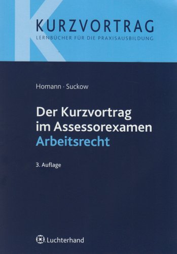 Kurzvortrag im Assessorexamen Arbeitsrecht