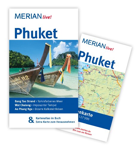 MERIAN live! Reiseführer Phuket: Mit Kartenatlas im Buch und Extra-Karte zum Herausnehmen