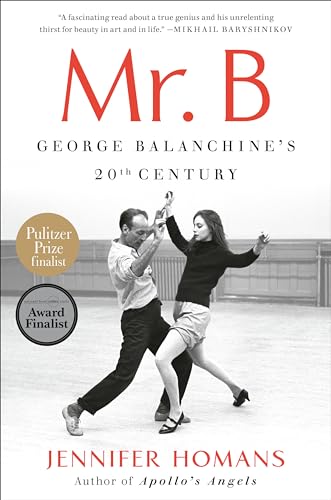 Mr. B: George Balanchine's 20th Century von Random House Trade Paperbacks