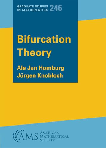 Bifurcation Theory (Graduate Studies in Mathematics)