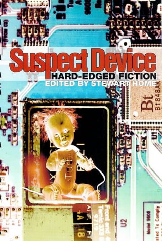 Suspect Device: Hard-Edged Fiction