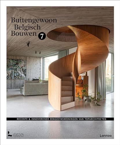 Buitengewoon Belgisch bouwen: Recente en innoverende eengezinswoningen van toparchitecten von Lannoo