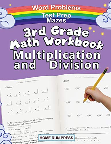 3rd Grade Math Workbook Multiplication and Division: Grade 3, Grade 4, Test Prep, Word Problems von Home Run Press, LLC
