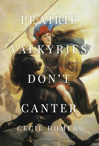 Prairie Valkyries Don't Canter von Atmosphere Press