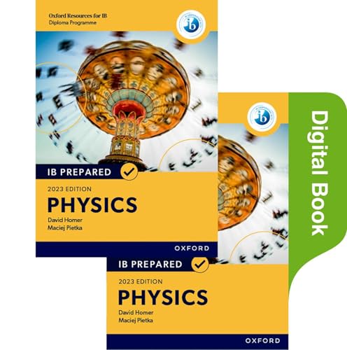 Oxford Resources for IB Diploma Programme: IB Prepared: Physics 2023 Edition (Print & Digital Book) von Oxford University Press