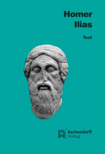Ilias: Text (Griechisch)