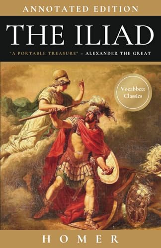 The Iliad: Annotated Edition von Vocabbett Press