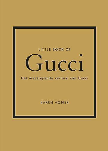 Little book of Gucci: het meeslepende verhaal van Gucci von Kosmos Uitgevers