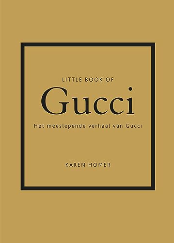 Little book of Gucci: het meeslepende verhaal van Gucci Little book of Gucci: het meeslepende verhaal van Gucci