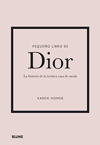 Pequeño libro de Dior Pequeño libro de Dior von BLUME (Naturart)