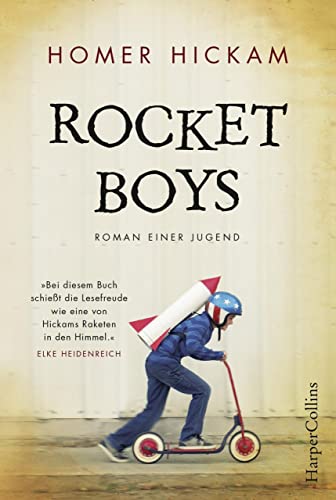 Rocket Boys. Roman einer Jugend. von HarperCollins