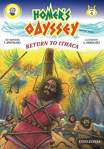 Homer’s Odyssey - Graphic Novel: Return to Ithaca - Colored Edition