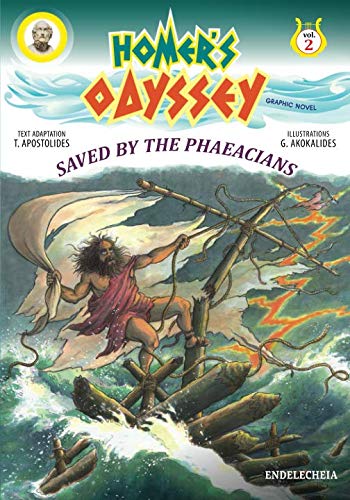 Homer’s Odyssey - Graphic Novel: Saved by the Phaeacians - Colored Edition