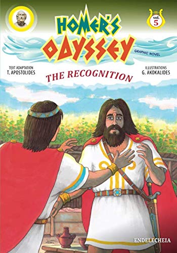 Homer’s Odyssey - Graphic Novel: The Recognition - Colored Edition von Endeleheia