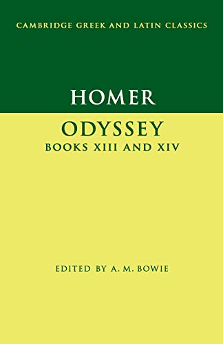Homer: Odyssey XIII and XIV (Cambridge Greek and Latin Classics) von Cambridge University Press
