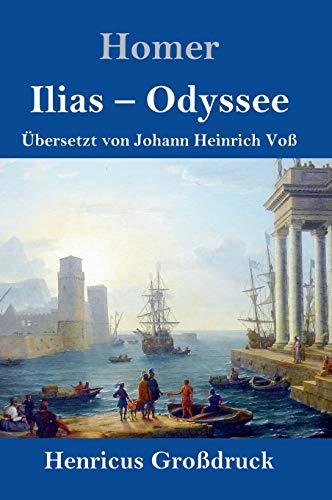 Ilias / Odyssee (Großdruck)