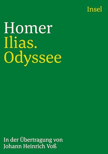 Ilias. Odyssee (insel taschenbuch)