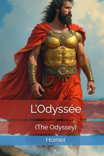 L’Odyssée: (The Odyssey) von Independently published