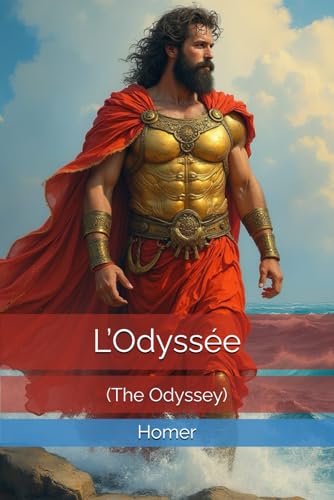L’Odyssée: (The Odyssey) von Independently published