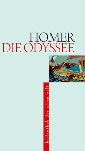 Odyssee (Bibliothek der Alten Welt)