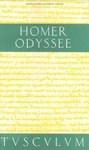 Odyssee. Mit Urtext, Anhang und Registern (Sammlung Tusculum) von Artemis & Winkler